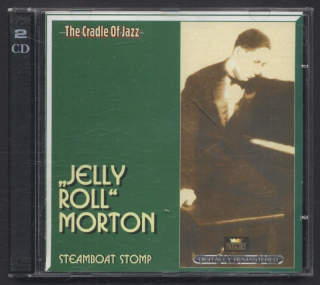 Jelly Roll Morton - Steamboat Stomp (2CD)