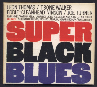 Leon Thomas / T-Bone Walker / Eddie "Cleanhead" Vinson / Joe Turner - Super Black Blues: Volume II (CD)