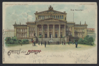 Berlin. Gruss aus Berlin. Königl. Schauspielhaus