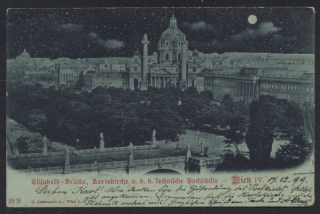 Wien. Elisabeth-Brücke. Karlskirche u. k. k. technische Hochschule