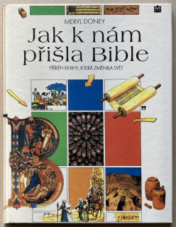 Doney, Meryl - Jak k nám přišla Bible