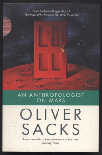 Sacks, Oliver - An Anthropologist on Mars (anglicky)