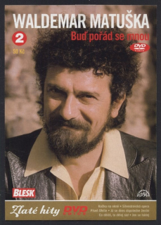 Waldemar Matuška - Buď pořád se mnou (DVD)