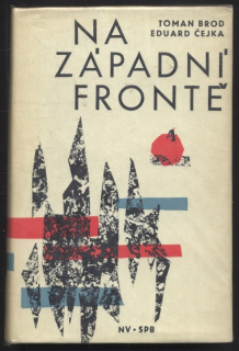 Brod, Toman; Čejka, Eduard - Na západní frontě