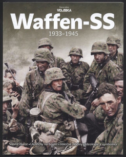 Kolektiv autorů - Waffen-SS 1933-1945