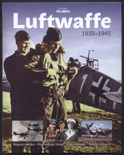 Kolektiv autorů - Luftwaffe 1935-1945