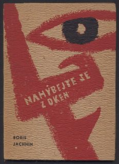 Jachnin, Boris - Nehýbejte se z oken