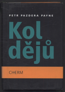 Payne, Petr Pazdera - Kol dějů