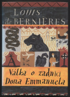 de Bernières, Louis - Válka o zadnici Dona Emmanuela