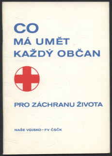 Šefrna, Bohumil - Co má umět každý občan pro záchranu života