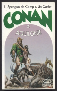 De Camp, L. Sprague; Carter, Lin - Conan: z Aquilonie