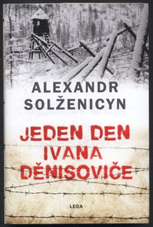 Solženicyn, Alexandr Isajevič - Jeden den Ivana Děnisoviče