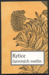 Pejml, Karel - Kytice čarovných rostlin