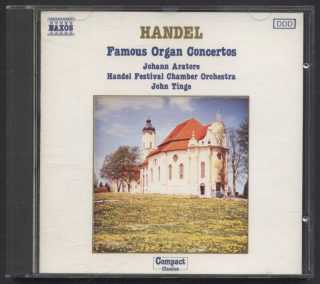 Handel - Johann Aratore, John Tinge, Handel Festival Chamber Orchestra - Famous Organ Concertos (CD)