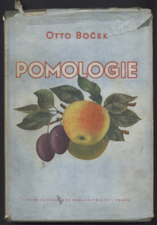 Boček, Otto - Pomologie