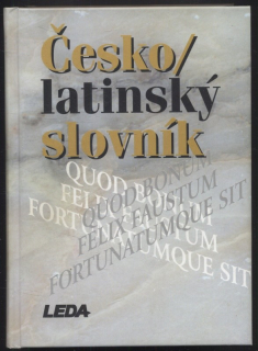 Quitt, Zdeněk; Kucharský, Pavel - Česko / latinský slovník starověké i současné latiny