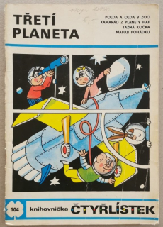 Čtyřlístek 104 - Třetí planeta