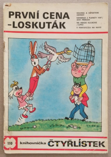 Čtyřlístek 110 - První cena - Loskuták