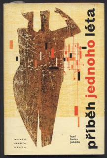 Jakobs, Karl Heinz - Příběh jednoho léta