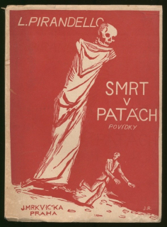 Pirandello, Luigi - Smrt v patách (povídky)