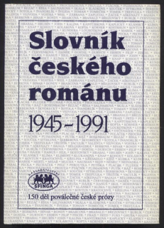 kolektiv autorů - Slovník českého románu 1945-1991