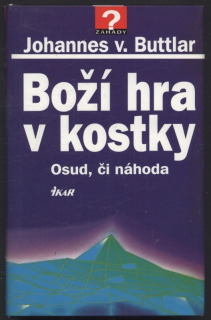 Buttlar, Johannes - Boží hra v kostky
