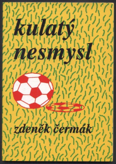 Čermák, Zdeněk - Kulatý nesmysl