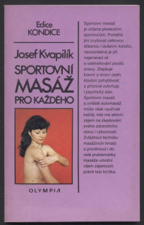 Kvapilík, Josef - Sportovní masáž pro každého