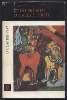 Lagerkvist, Pär - Čtyři příběhy o daleké pouti