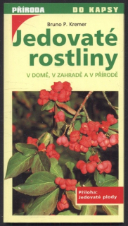 Kremer, Bruno P. - Jedovaté rostliny