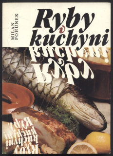 Pohunek, Milan - Ryby v kuchyni