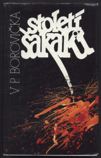 Borovička, Václav Pavel - Století šakalů