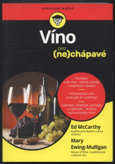 McCarthy, Ed; Ewing Mulligan, Mary - Víno pro (ne)chápavé
