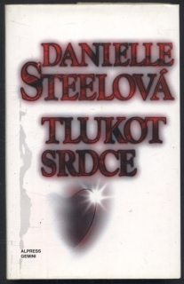 Steelová, Danielle - Tlukot srdce