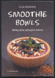 Maranik, Eliq - Smoothie bowls