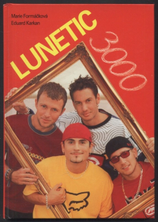 Formáčková, Marie; Karkan, Eduard - Lunetic 3000