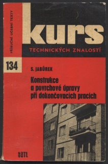 Jabůrek, Stanislav - Konstrukce a povrchové úpravy při dokončovacích pracích