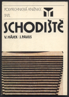 Hájek, Václav; Pavlis, Jaroslav - Schodiště