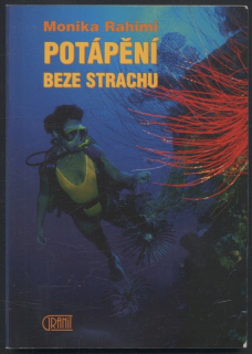 Rahimi, Monika - Potápění beze strachu