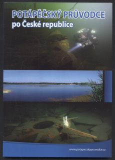Sládek, Tomáš; Šraier, Zdeněk - Potápěčský průvodce po České republice
