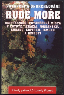 Carillet, Jean Bernard; Anderson, Gavin; Harrison, Pete - Potápění a šnorchlování - Rudé moře