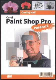 Neff, Ondřej - Corel Paint Shop Pro polopatě