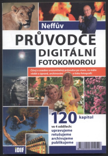 Neff, Ondřej - Průvodce digitální fotokomorou