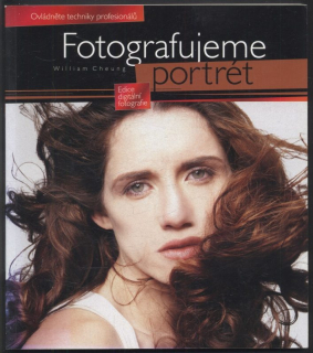 Cheung, William - Fotografujeme portrét 