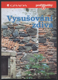Balík, Michael - Vysušování zdiva I a II (2 svazky)