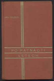 Weber, Jan - Po patnácti letech