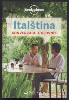 kolektiv autorů - Italština : konverzace a slovník