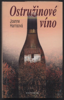 Harrisová, Joanne - Ostružinové víno