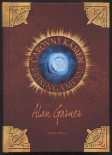 Garner, Alan - Čarovný kámen Brisingamenu