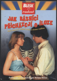 Jak básníci přicházejí o iluze (DVD)